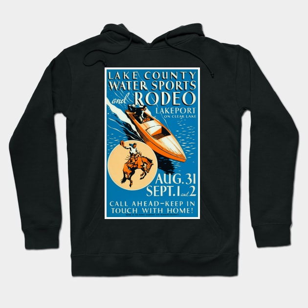 Lake County Water Sports and Rodeo Hoodie by vintagetreasure